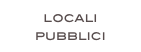 locali pubblici